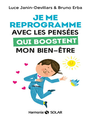 cover image of Je me reprogramme avec les pensées qui boostent mon bien-être